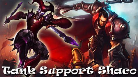 Shaco Support has a 50. . Shaco support